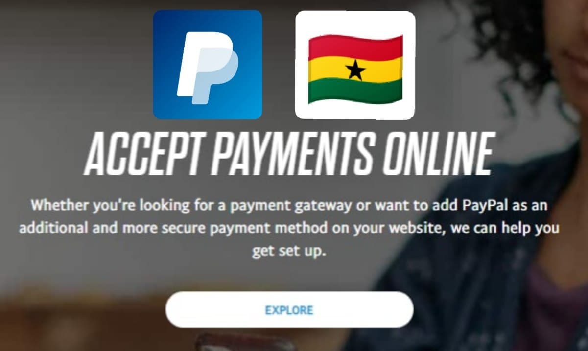 How to create a Verified PayPal Account in Ghana and use Mobile Money to Add Funds in 2021