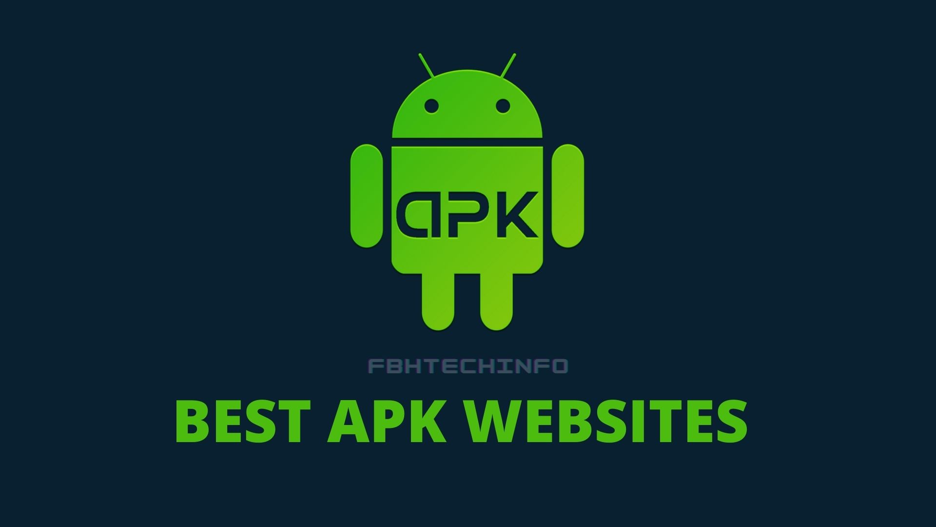 Top 5 Best Websites to Download APK in 2022