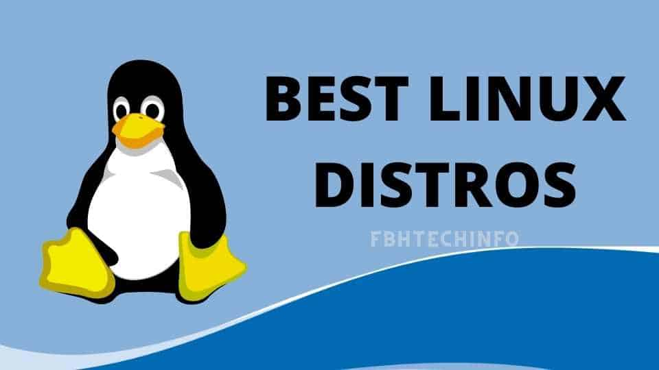 Best Linux Distributions in 2022